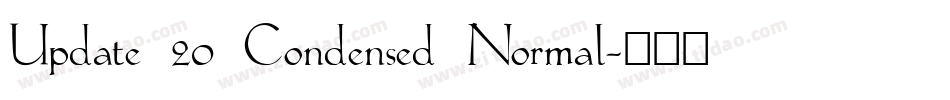 Update 20 Condensed Normal字体转换